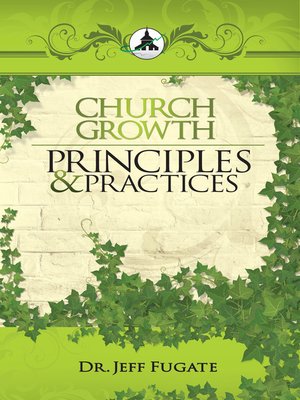 cover image of Church Growth Principles & Practices
